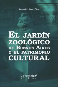 El Jardín Zoológico de Buenos Aires y el patrimonio cultural_cover