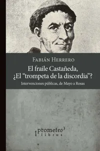 El fraile Castañeda, ¿El trompeta de la discordia?_cover