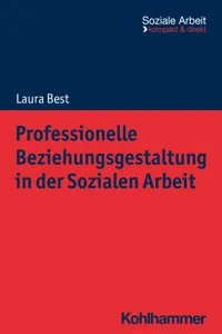 Professionelle Beziehungsgestaltung in der Sozialen Arbeit_cover