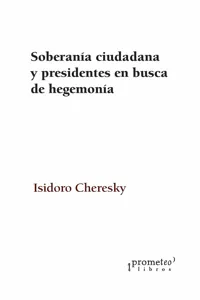 Soberanía ciudadana y presidentes en busca de hegemonía_cover