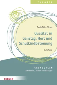 Qualität in Ganztag, Hort und Schulkindbetreuung_cover