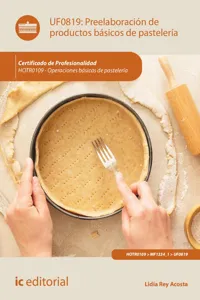 Preelaboración de productos básicos de pastelería. HOTR0109_cover