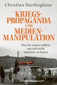Kriegspropaganda und Medienmanipulation_cover