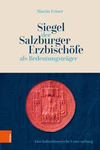 Siegel der Salzburger Erzbischöfe als Bedeutungsträger_cover