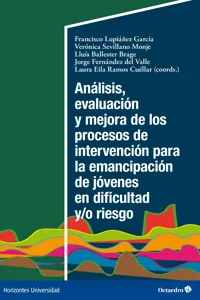 Análisis, evaluación y mejora de los procesos de intervención para la emancipación de jóvenes en dificultad y/o riesgo_cover