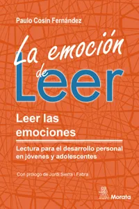 La emoción de leer. Leer las emociones. Lectura para el desarrollo personal en jóvenes y adolescentes_cover