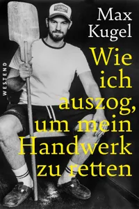 Wie ich auszog, um mein Handwerk zu retten_cover