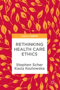 Rethinking Health Care Ethics_cover