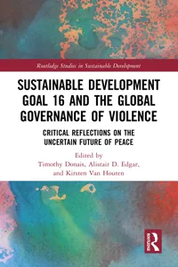 Sustainable Development Goal 16 and the Global Governance of Violence_cover