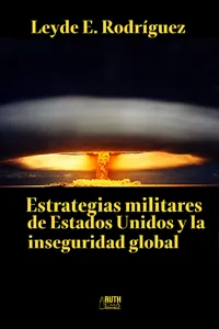 Estrategias militares de Estados Unidos y la inseguridad global_cover