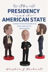 The Presidency and the American State_cover