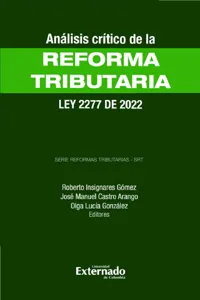 Análisis Crítico de la Reforma Tributaria - Ley 2277 de 2022_cover