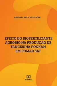 Efeito do biofertilizante Agrobio na produção de Tangerina Ponkan em Pomar SAT_cover