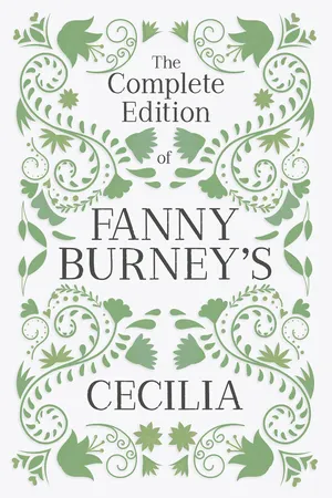 The Complete Edition of Fanny Burney's Cecilia