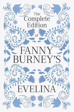 The Complete Edition of Fanny Burney's Evelina