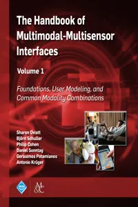 The Handbook of Multimodal-Multisensor Interfaces, Volume 1_cover