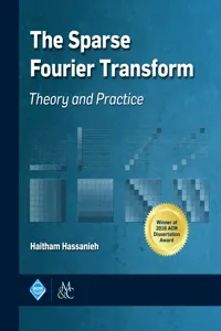 The Sparse Fourier Transform_cover