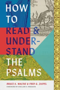 How to Read and Understand the Psalms_cover