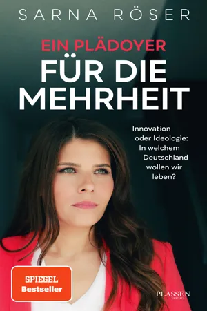 Ein Plädoyer für die Mehrheit (SPIEGEL-Bestseller)