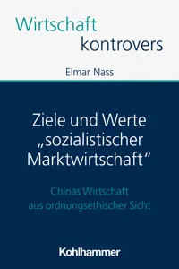 Ziele und Werte "sozialistischer Marktwirtschaft"_cover