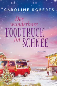 Der wunderbare Foodtruck im Schnee_cover