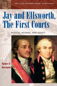 Jay and Ellsworth, The First Courts_cover