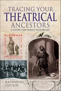 Tracing Your Theatrical Ancestors_cover