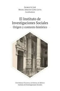 El Instituto de Investigaciones Sociales: origen y contexto histórico_cover