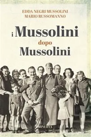 I Mussolini dopo i Mussolini