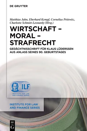 Wirtschaft – Moral – Strafrecht