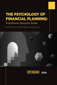 The Psychology of Financial Planning: Practitioner Resource Guide_cover
