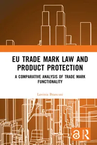 EU Trade Mark Law and Product Protection_cover