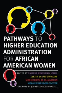 Pathways to Higher Education Administration for African American Women_cover