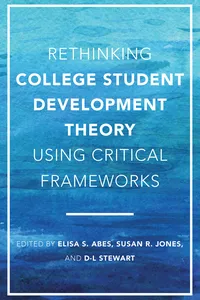 Rethinking College Student Development Theory Using Critical Frameworks_cover