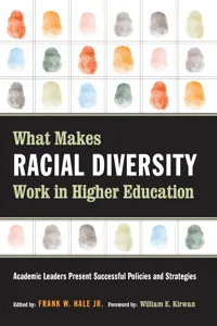 What Makes Racial Diversity Work in Higher Education_cover