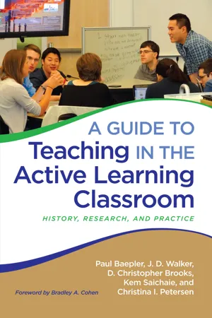 A Guide to Teaching in the Active Learning Classroom