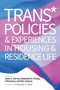 Trans* Policies & Experiences in Housing & Residence Life_cover