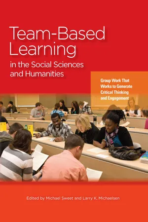 Team-Based Learning in the Social Sciences and Humanities