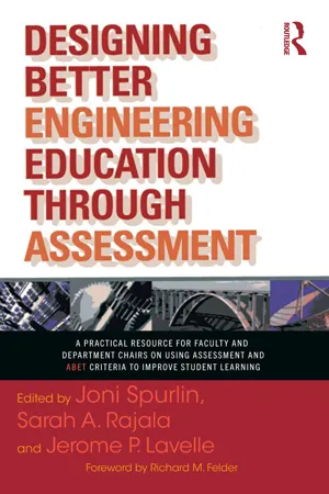 Designing Better Engineering Education Through Assessment