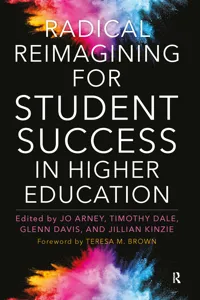 Radical Reimagining for Student Success in Higher Education_cover