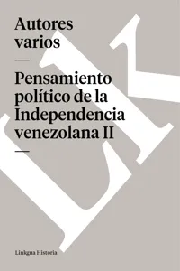 Pensamiento político de la Independencia venezolana II_cover