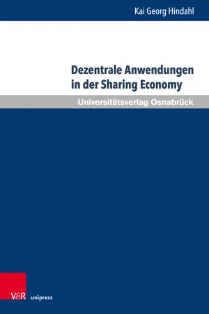 Dezentrale Anwendungen in der Sharing Economy