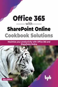 Office 365 with SharePoint Online Cookbook Solutions_cover