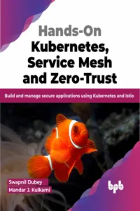 Hands-On Kubernetes, Service Mesh and Zero-Trust_cover