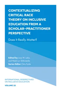 Contextualizing Critical Race Theory on Inclusive Education from A Scholar-Practitioner Perspective_cover