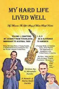 My Hard Life Lived Well_cover