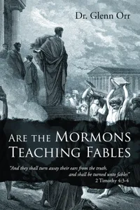 Are the Mormons Teaching Fables_cover