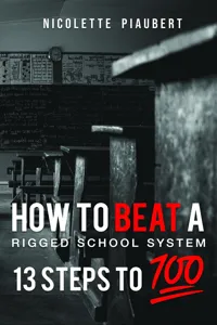 How To Beat a Rigged School System_cover