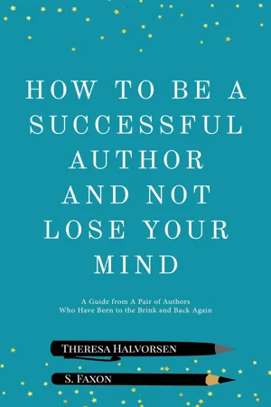 How To Be A Successful Author And Not Lose Your Mind