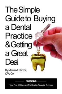 The Simple Guide to Buying a Dental Practice & Getting a Great Deal_cover